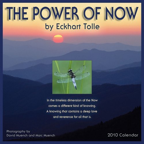 The Power of Now 2010 Wall Calendar (9781602372801) by Eckhart Tolle