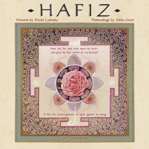 Hafiz 2011 Wall Calendar (9781602373839) by Daniel Ladinsky; Hafiz