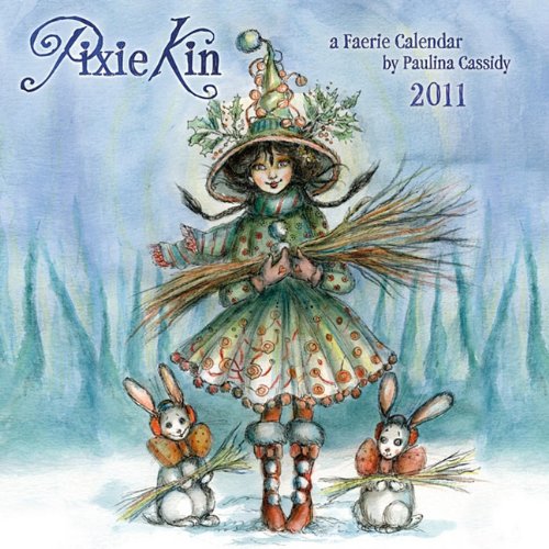 9781602373990: Pixie Kin 2011 Wall Calendar