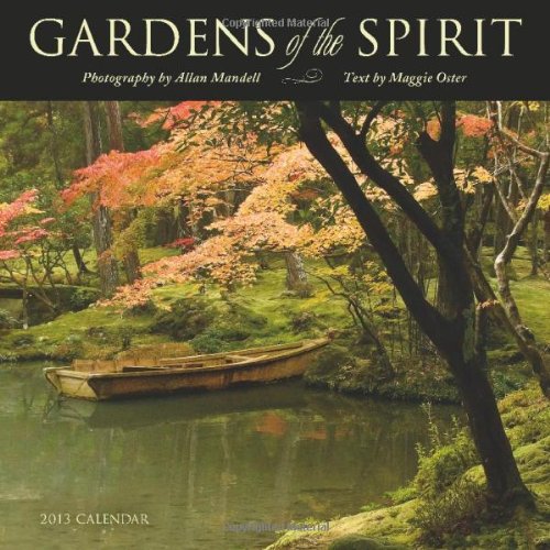 9781602376151: Gardens of the Spirit 2013 Wall Calendar