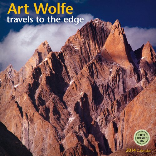 Art Wolfe: Travels to the Edge 2014 Wall Calendar (9781602377127) by Art Wolfe