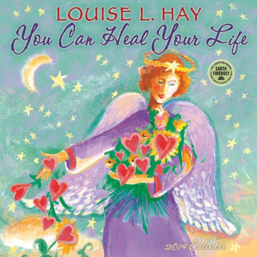 You Can Heal Your Life 2014 Wall Calendar (9781602377578) by Louise L. Hay