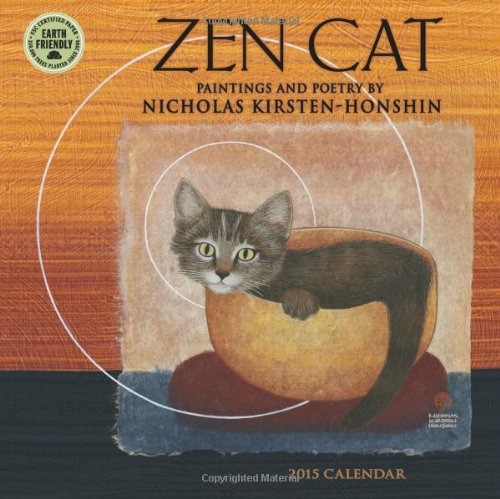 Stock image for Zen Cat: Paintings by Nicholas Kirsten-Honshin 2015 Mini Calendar for sale by Hawking Books