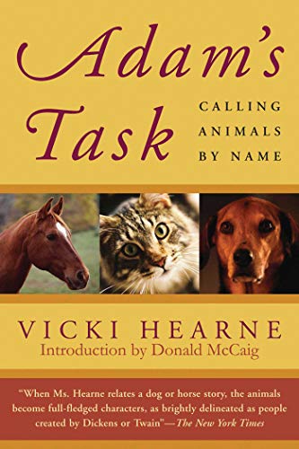 Beispielbild fr Adam's Task: Calling Animals by Name zum Verkauf von Wonder Book