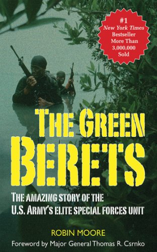 Beispielbild fr The Green Berets: The Amazing Story of the U.S. Army's Elite Special Forces Unit zum Verkauf von Wonder Book