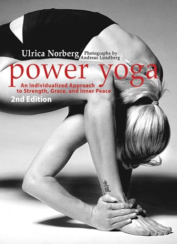 Beispielbild fr Power Yoga : An Individualized Approach to Strength, Grace, and Inner Peace zum Verkauf von Better World Books