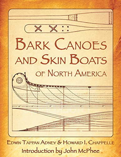 9781602390713: Bark Canoes and Skin Boats of North America