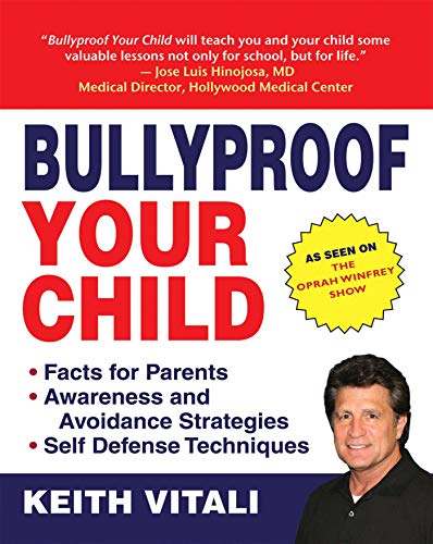 Beispielbild fr Bullyproof Your Child : An Expert's Advice on Teaching Children to Defend Themselves zum Verkauf von Better World Books