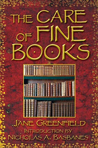 Imagen de archivo de The Care of Fine Books a la venta por Ergodebooks