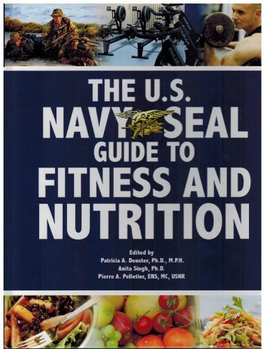 Beispielbild fr The U.S. Navy Seal Guide to Fitness and Nutrition zum Verkauf von ThriftBooks-Atlanta
