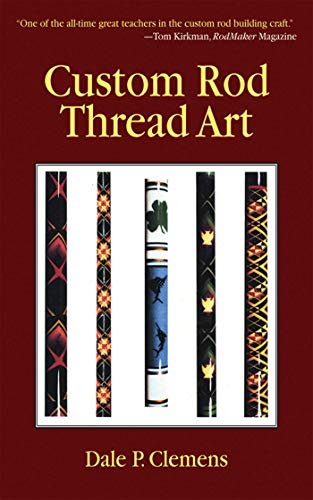 Custom Rod Thread Art [Book]