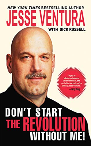 Stock image for Don't Start the Revolution Without Me! for sale by Your Online Bookstore