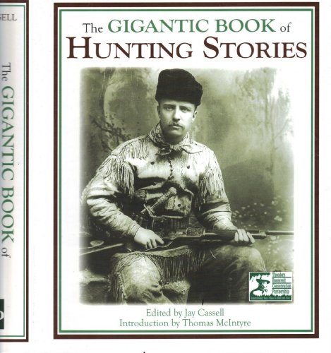 Beispielbild fr The Gigantic Book of Hunting Stories zum Verkauf von SecondSale