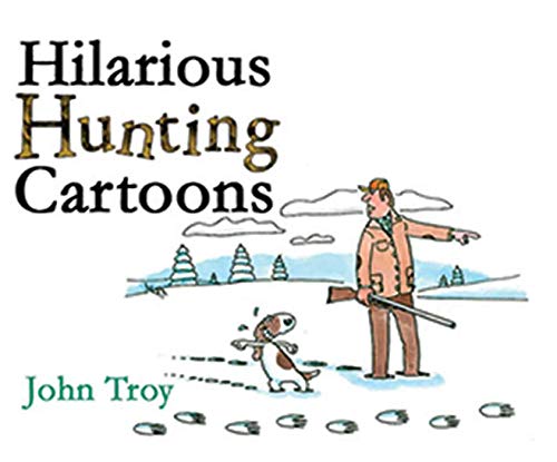 Beispielbild fr Hilarious Hunting Cartoons zum Verkauf von SecondSale