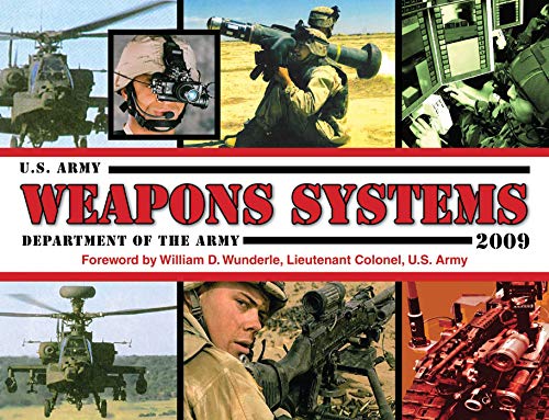 Stock image for U.S. Army Weapons Systems 2009 for sale by Book Outpost