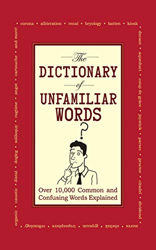 9781602393394: The Dictionary of Unfamiliar Words