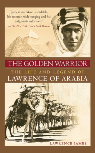 9781602393547: The Golden Warrior: The Life and Legend of Lawrence of Arabia