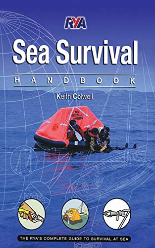 9781602396951: Sea Survival Handbook: The Complete Guide to Survival at Sea