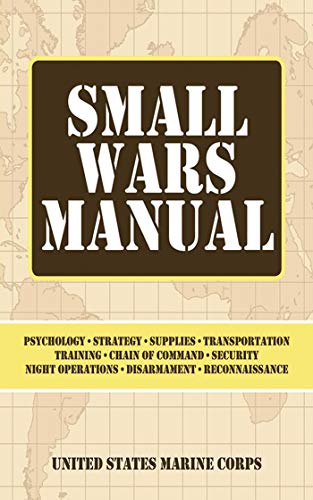 Small Wars Manual (9781602396968) by United States Marine Corps.