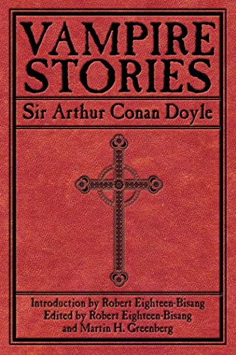 Stock image for The Vampire Stories of Sir Arthur Conan Doyle for sale by Revaluation Books