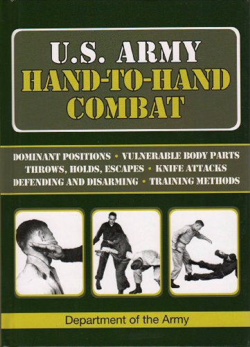 Stock image for U.S. Army Hand-to-Hand Combat for sale by Half Price Books Inc.