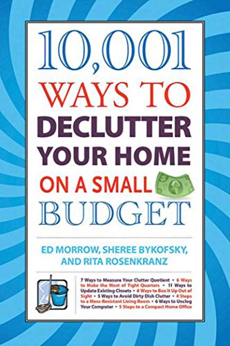 Beispielbild fr 10,001 Ways to Declutter Your Home on a Small Budget zum Verkauf von Better World Books