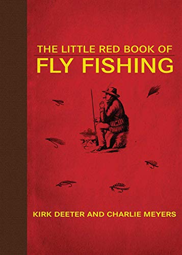 Beispielbild fr The Little Red Book of Fly Fishing zum Verkauf von Better World Books