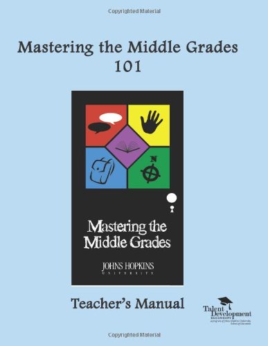 Stock image for Mastering the Middle Grades 101: Teacher's Manual for sale by Revaluation Books