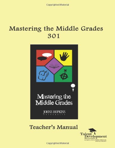 Beispielbild fr Mastering the Middle Grades 301 Teacher's Manual zum Verkauf von Spread The Word Nevada