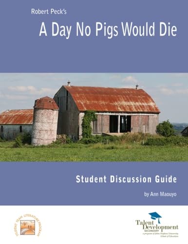 Stock image for A Day No Pigs Would Die Student Discussion Guide for sale by GoodwillNI