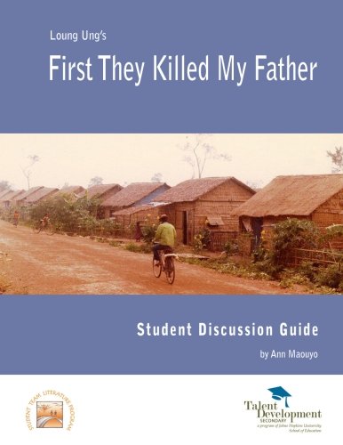 9781602402690: First They Killed My Father Student Discussion Guide by Ann Maouyo (2014-12-04)