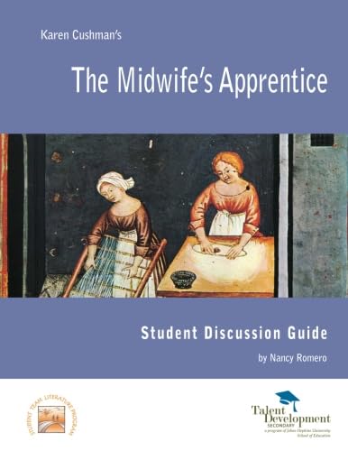 Stock image for The Midwife's Apprentice Student Discussion Guide for sale by GF Books, Inc.