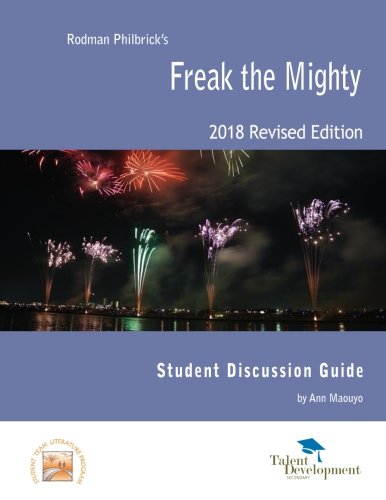 Beispielbild fr Freak the Mighty Student Discussion Guide Revised Edition zum Verkauf von GF Books, Inc.