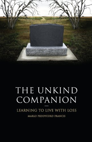 Beispielbild fr The Unkind Companion: Learning to Live with Loss zum Verkauf von Red's Corner LLC