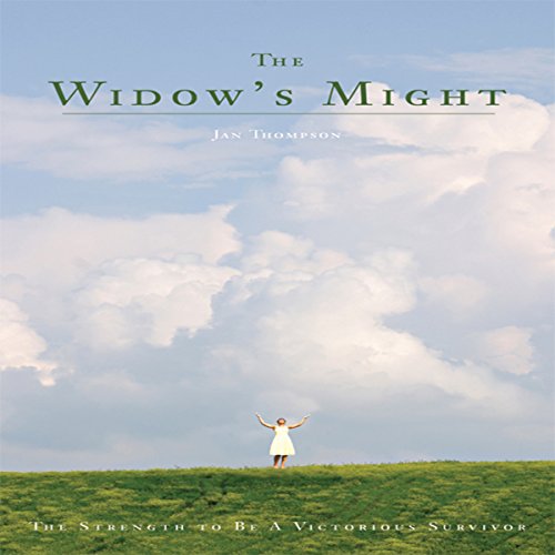 The Widow's Might (9781602473997) by Jan Thompson