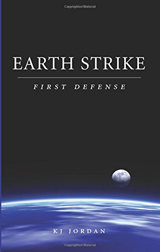 Earth Strike First Defense