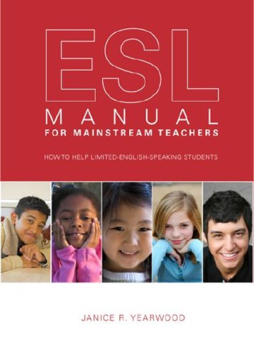 9781602475731: ESL Manual for Mainstream Teachers: How to Help Limited-English-Speaking Students