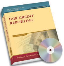 9781602480001: Fair Credit Reporting (The Consumer Credit and Sales Legal Practice Series) by Chi Chi Wu (2006-05-04)