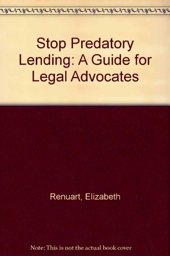 Stock image for Stop Predatory Lending: A Guide for Legal Advocates for sale by Wonder Book