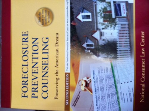 Stock image for Foreclosure Prevention Counseling: Preserving the American Dream for sale by HPB-Red