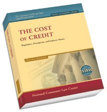 Stock image for The Cost of Credit: Regulation, Premption, and Industry Abuses (Consumer Credit and Sales Legal Practice) for sale by HPB-Red