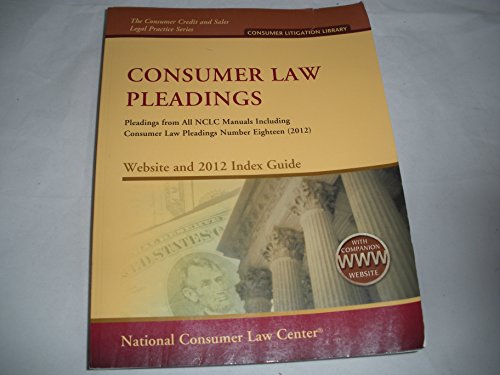 Beispielbild fr Consumer Law Pleadings: Website and Index Guide 2012 zum Verkauf von HPB-Red