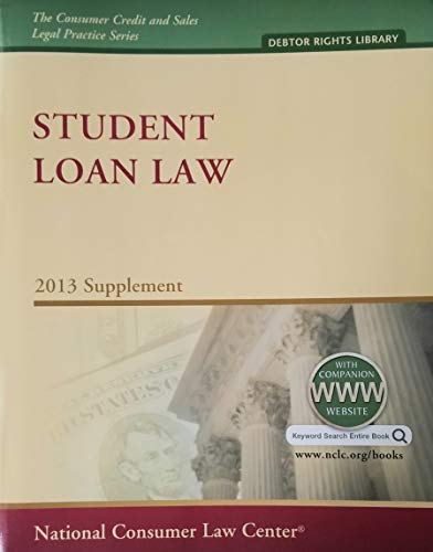 Stock image for Student Loan Law - 2013 Supplement for sale by Under Charlie's Covers