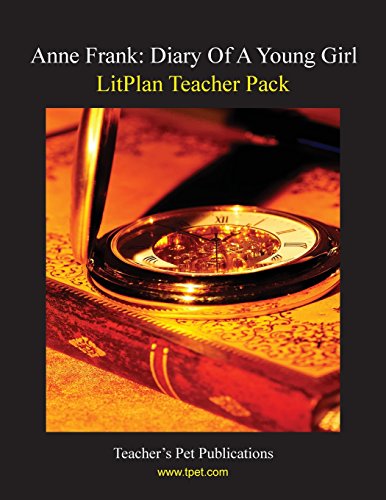 Stock image for Anne Frank: Diary of a Young Girl LitPlan - A Novel Unit, Teacher Guide With Daily Lesson Plans (Paperback) for sale by GF Books, Inc.
