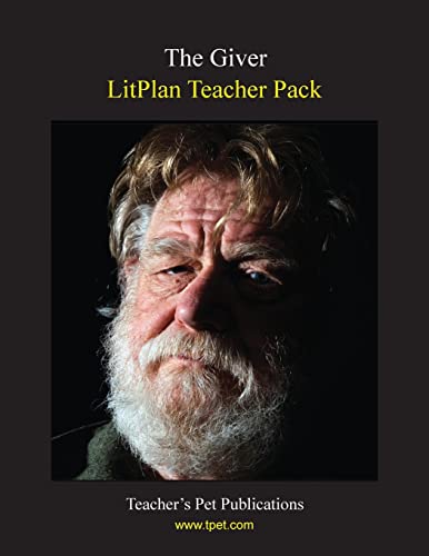 Beispielbild fr Litplan Teacher Pack: The Giver zum Verkauf von Blue Vase Books