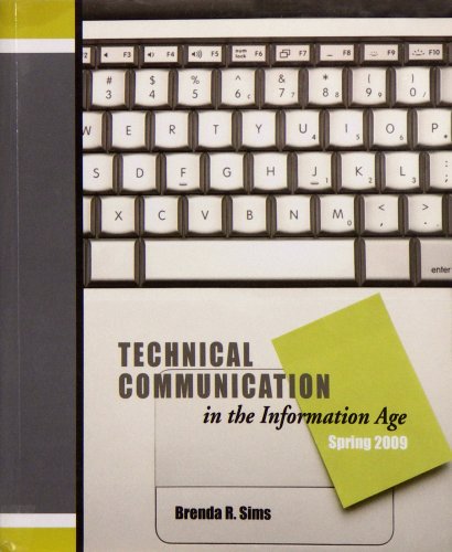 9781602501836: TECHNICAL COMMUNICATION IN THE INFORMATION AGE