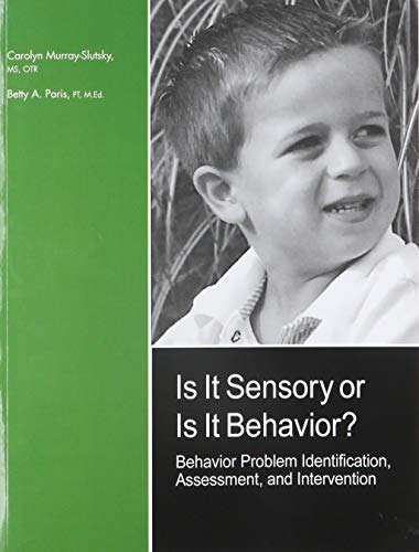 9781602510067: Is It Sensory or Is It Behavior? -- Complete Kit