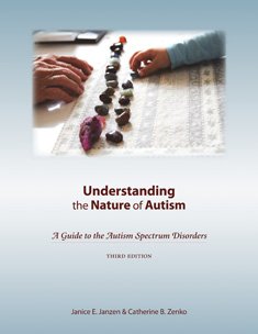 Stock image for Understanding the Nature of Autism: A Guide to the Autism Spectrum Disorders for sale by BooksRun