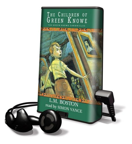 The Children of Green Knowe: Library Edition (The Green Knowe Chronicles) (9781602528840) by Boston, L. M.