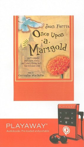 Beispielbild fr Once Upon a Marigold: Part Comedy, Part Love Story, Part Everything-But-The-Kitchen-Sink zum Verkauf von The Yard Sale Store